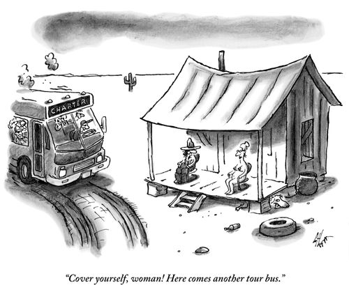 "Cover yourself, woman! Here comes another tour bus."