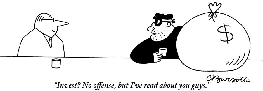 "Invest? No offense, but I've read about you guys."