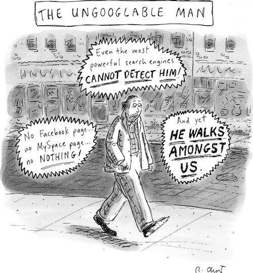 The Ungooglable Man