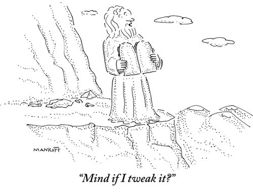"Mind if I tweak it?"