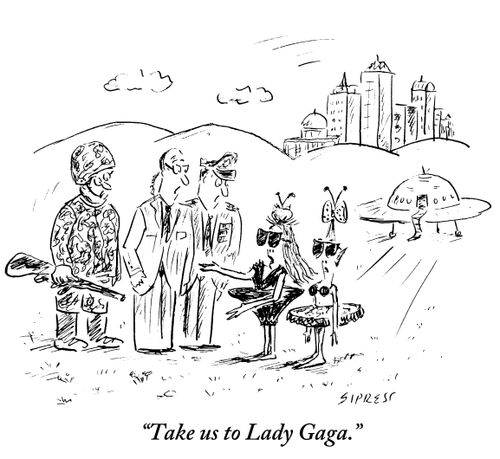"Take us to Lady Gaga."