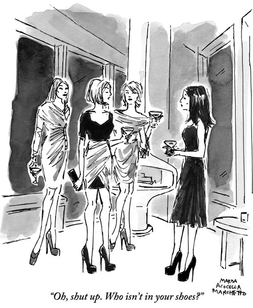 "Oh, shut up. Who isn't in your shoes?"