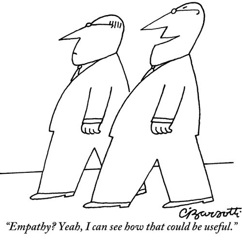 "Empathy? Yeah, I can see how that could be useful."