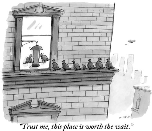 "Trust me, this place is worth the wait."