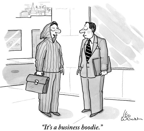 "It's a business hoodie."