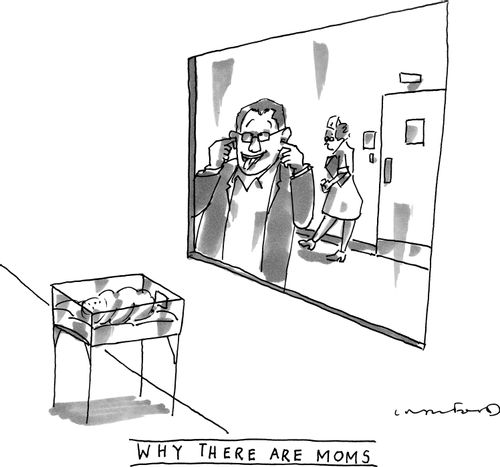 Why there are moms