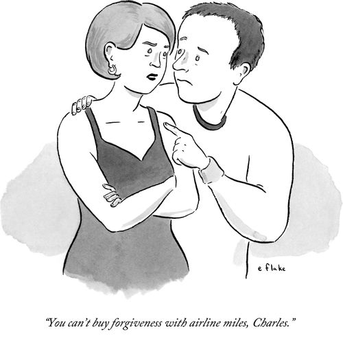"You can't buy forgiveness with airline miles, Charles."
