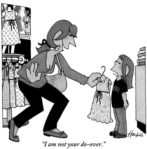 "I am not your do-over."