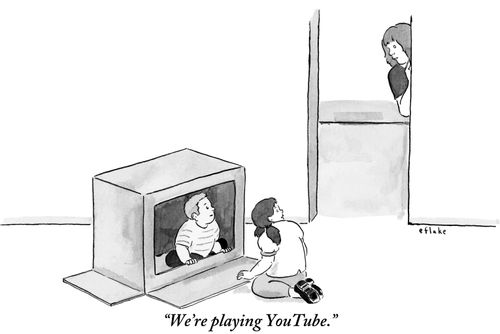 "We're playing YouTube."