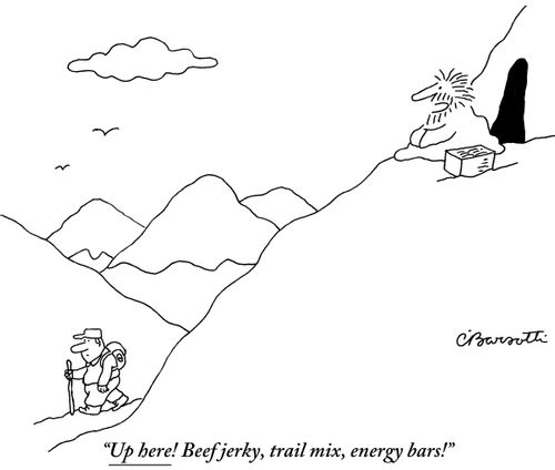 "Up here! Beef jerky, trail mix, energy bars!"