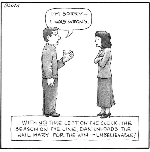 "I'm sorry- I was wrong."