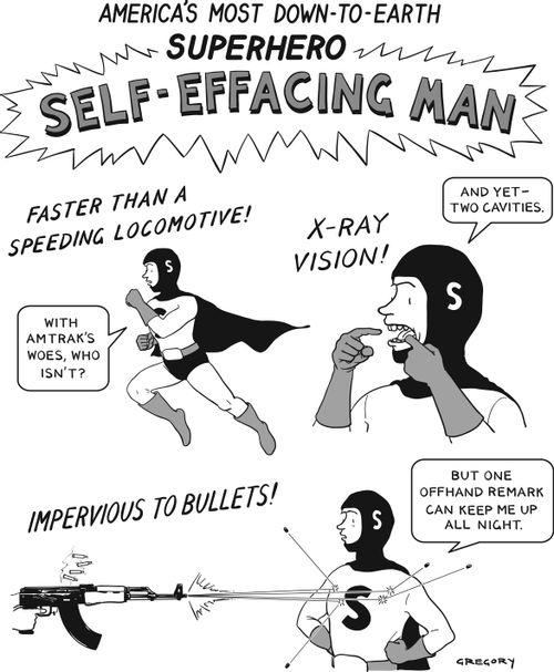America's Most Down-to-Earth Superhero: Self-Effacing Man