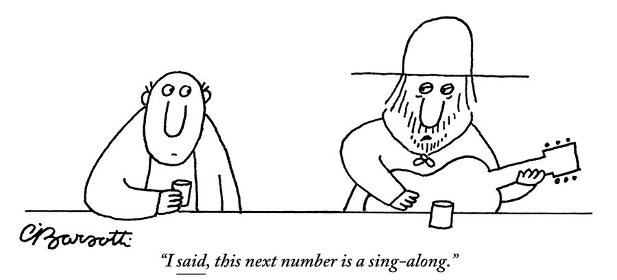 "I said this next number is a sing-along."