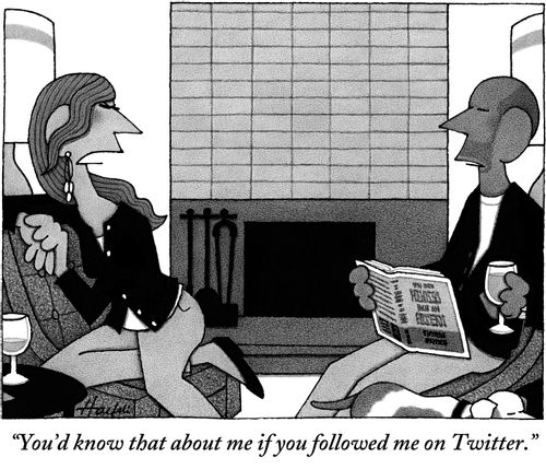 "You'd know that about me if you followed me on Twitter."