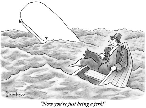 "Now you're just being a jerk!"