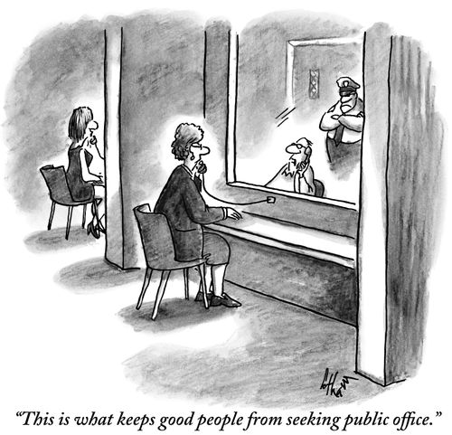 "This is what keeps good people from seeking public office."