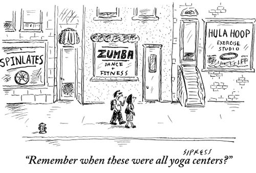 "Remember when these were all yoga centers?"