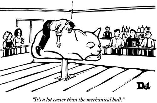 "It's a lot easier than the mechanical bull."