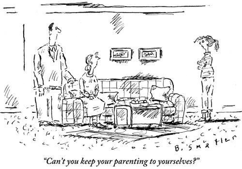 "Can't you keep your parenting to yourselves?"