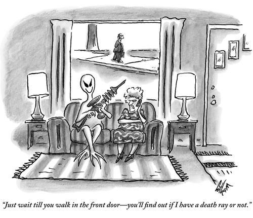 "Just wait till you walk in the front door—you'll find out if I have a death ray or not."