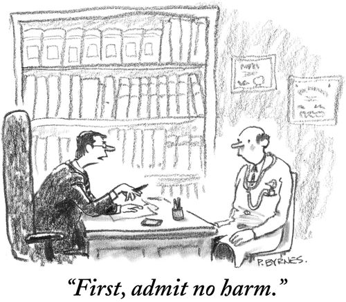 "First, admit no harm."