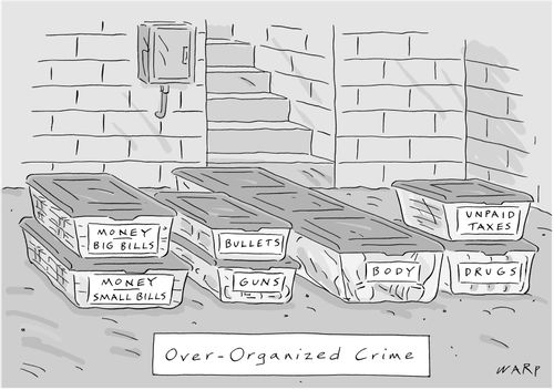 Over-Organized Crime