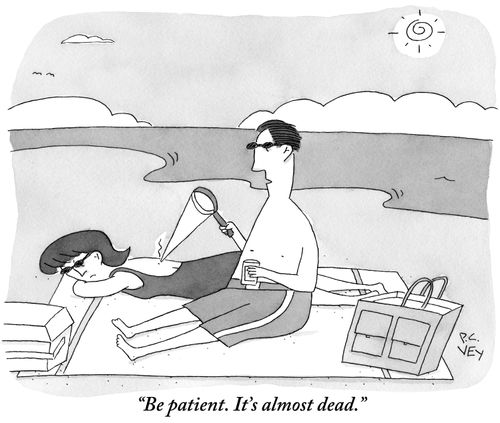"Be patient. It's almost dead."