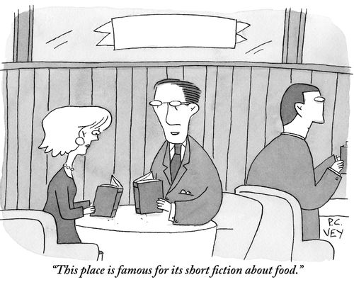 "This place is famous for its short fiction about food."