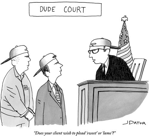 "Does your client wish to plead 'sweet' or 'lame'?"