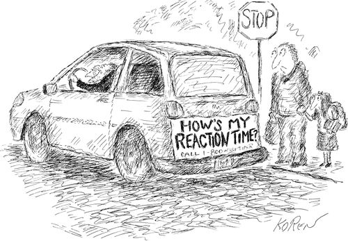 How's my Reaction Time? Call 1-800-OLDTIMER.