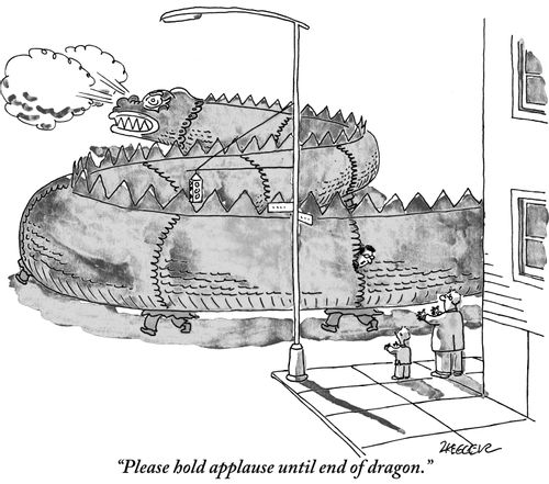 "Please hold applause until end of dragon."