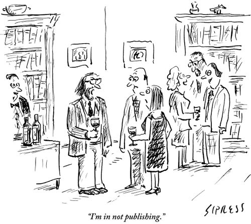 "I'm in not publishing."