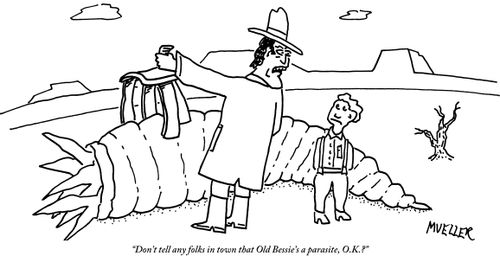 "Don't tell any folks in town that Old Bessie's a parasite, O.K.?"