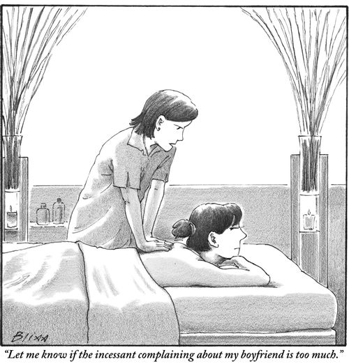 "Let me know if the incessant complaining about my boyfriend is too much."