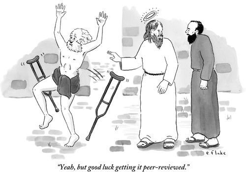 "Yeah, but good luck getting it peer-reviewed."