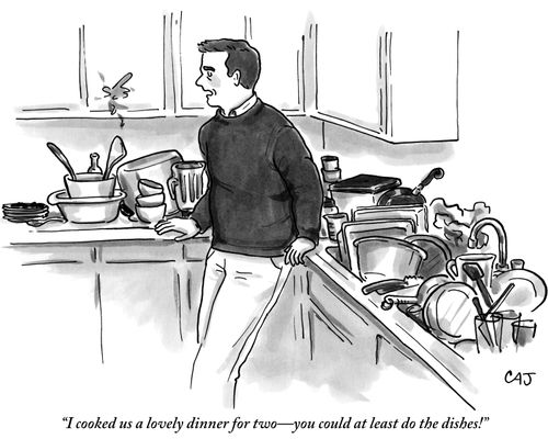 "I cooked us a lovely dinner for two—you could at least do the dishes!"