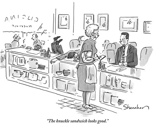 "The knuckle sandwich looks good."