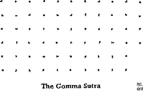 The Comma Sutra