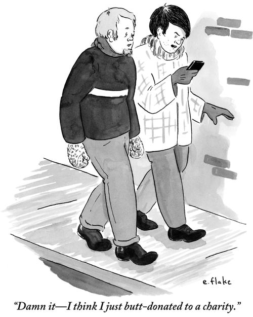 "Damn it—I think I just butt-donated to a charity."