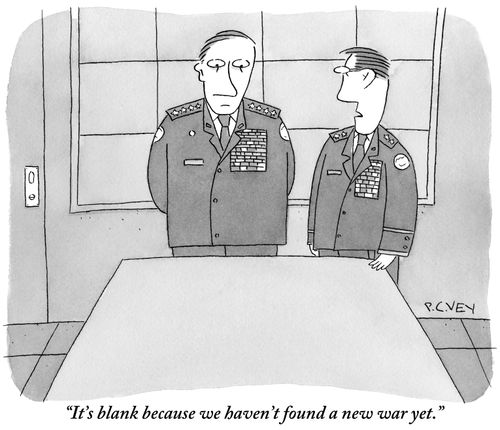 "It's blank because we haven't found a new war yet."