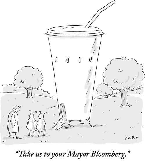 "Take us to your Mayor Bloomberg."