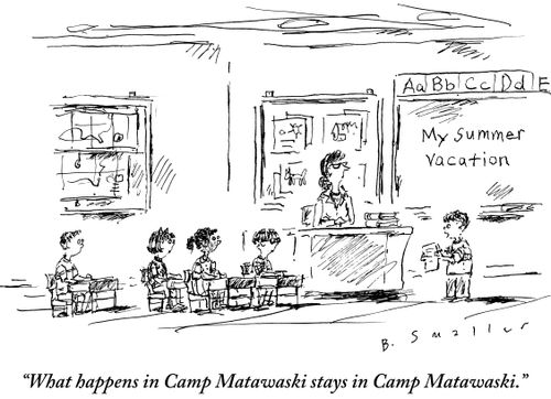 "What happens in Camp Matawaski stays in Camp Matawaski."