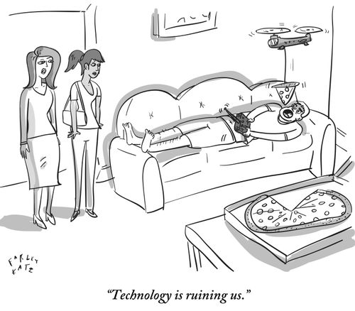 "Technology is ruining us."
