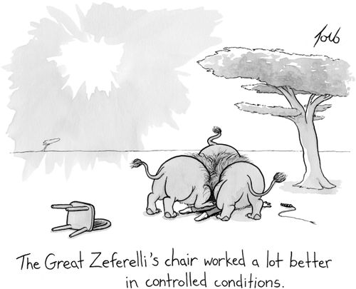 The Great Zerferelli's Chair worked better in controlled conditions.