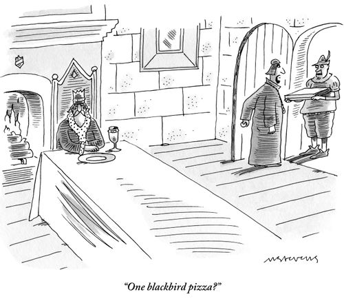 "One blackbird pizza?"