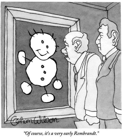 "Of course, it's a very early Rembrandt."