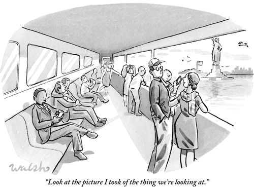 "Look at the picture I took of the thing we're looking at."