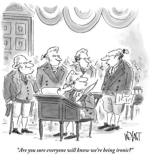 "Are you sure everyone will know we're being ironic?"