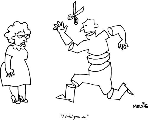 "I told you so."