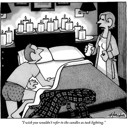 "I wish you wouldn't refer to the candles as task lighting."
